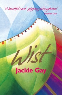 Jackie Gay's novel Wist